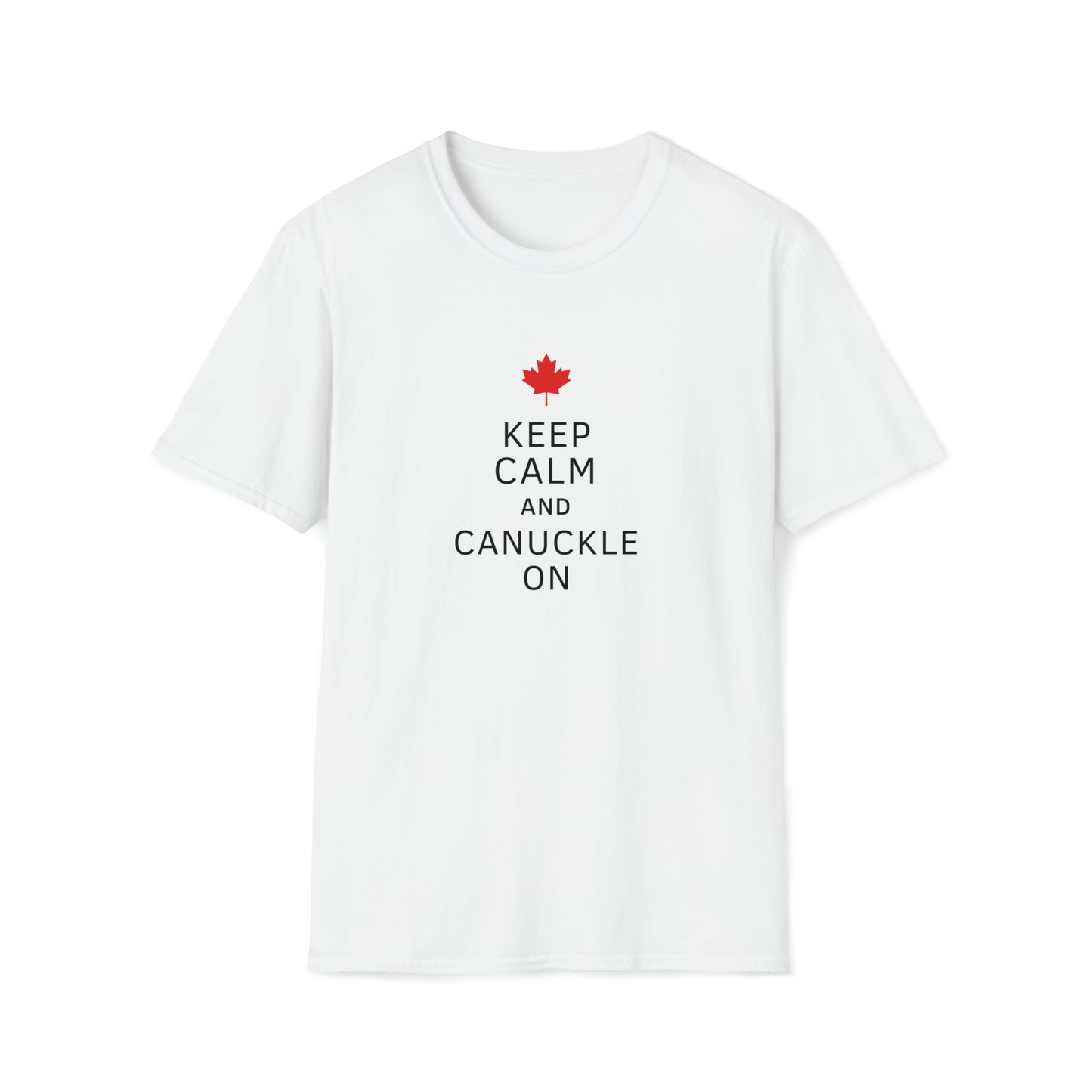 T unisexe - Gardez votre calme et Canuckle On 
