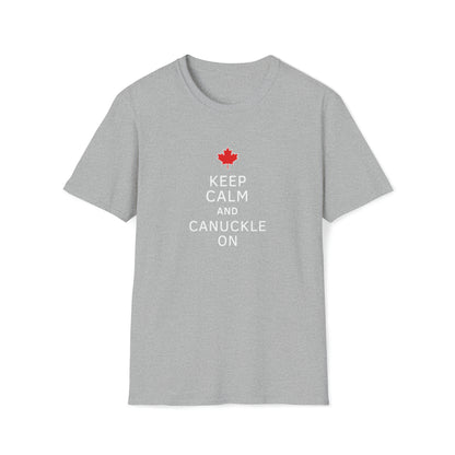 T unisexe - Gardez votre calme et Canuckle On 