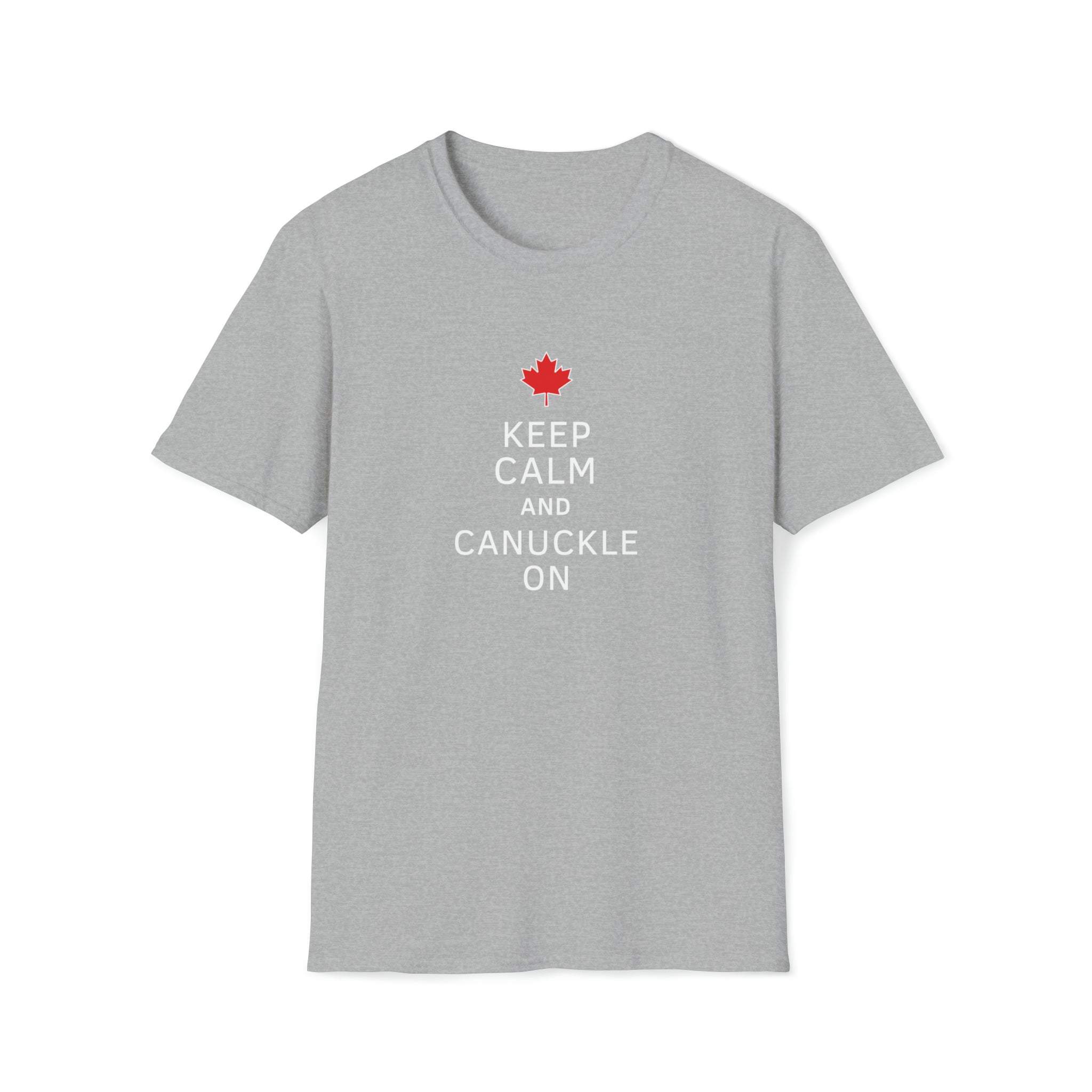 Unisex T - Keep Calm and Canuckle On