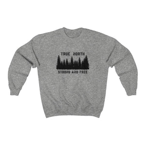 Unisex Crewneck - True North Strong & Free - Oh Canada Shop