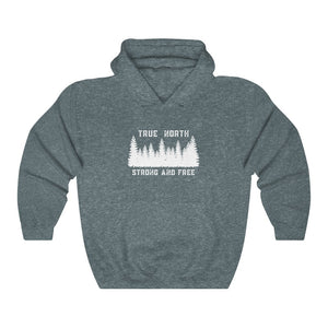 Unisex Hoodie - True North Strong & Free - Oh Canada Shop