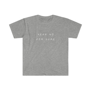 T-shirt unisexe - Ouais non, c'est sûr