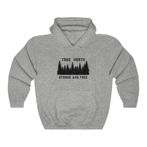 Unisex Hoodie - True North Strong & Free - Oh Canada Shop